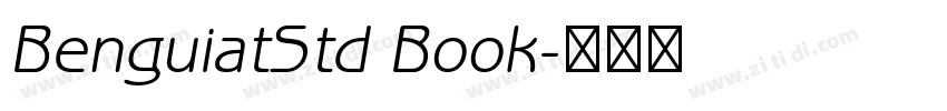 BenguiatStd Book字体转换